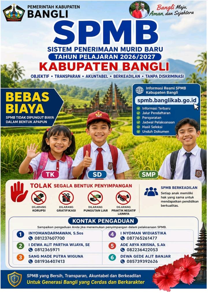 SISTEM PENERIMAAN MURID BARU (SPMB) KABUPATEN BANGLI